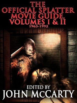 cover image of The Official Splatter Movie Guide, Volumes